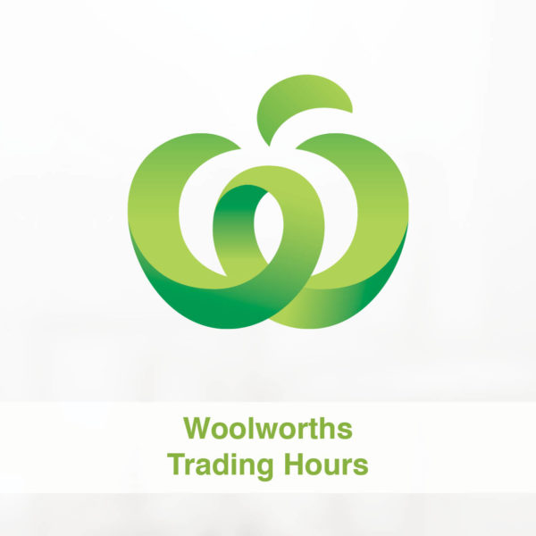 Woolworths Trading Hours